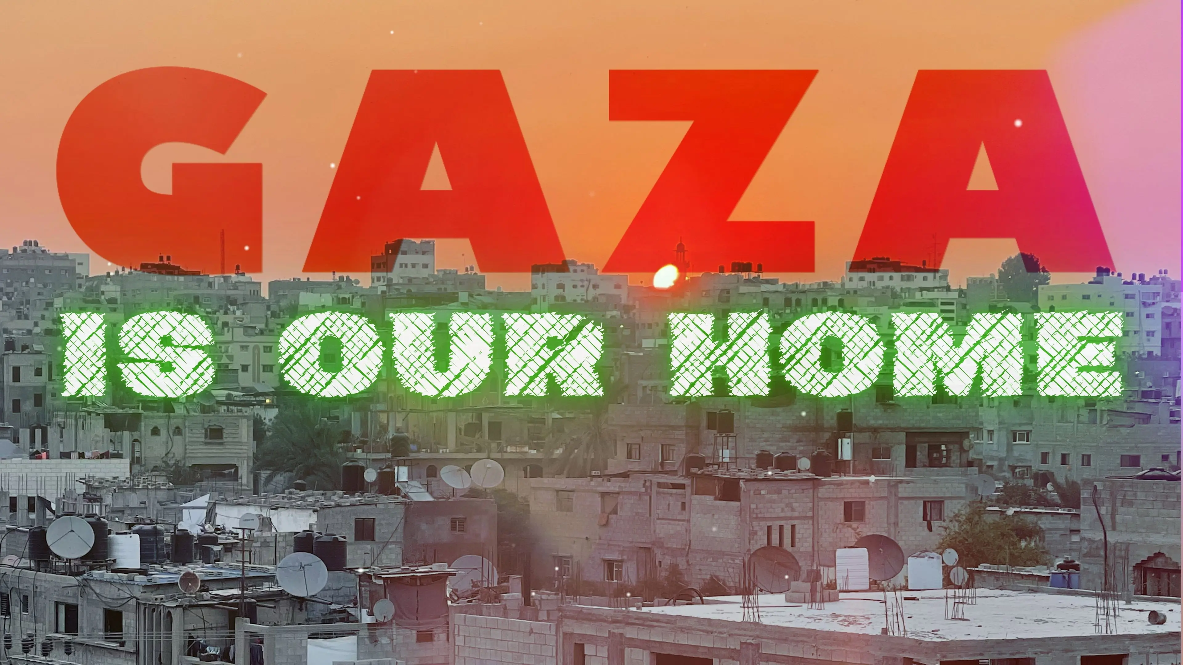 Gaza Is Our Home backdrop