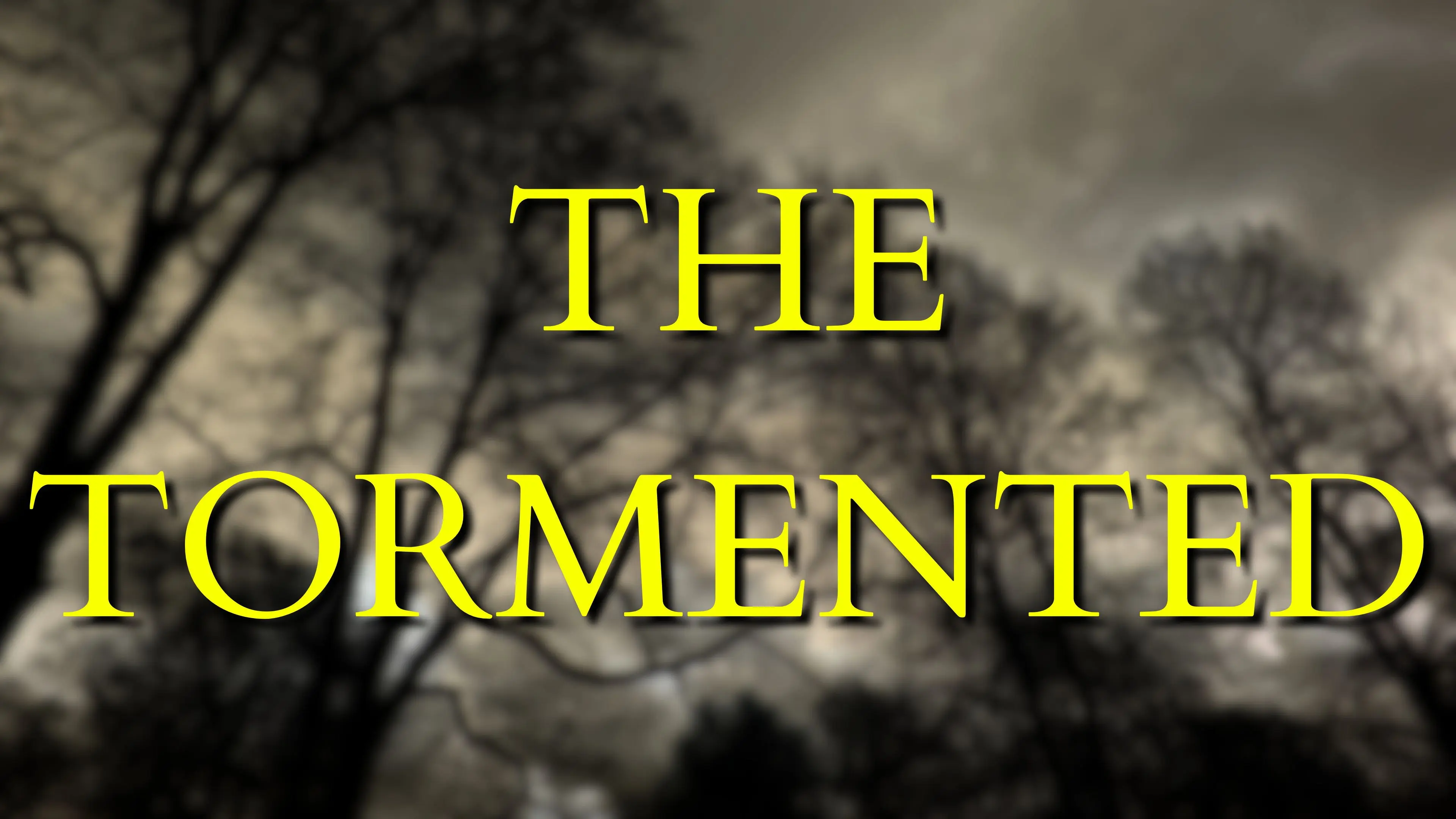 The Tormented backdrop