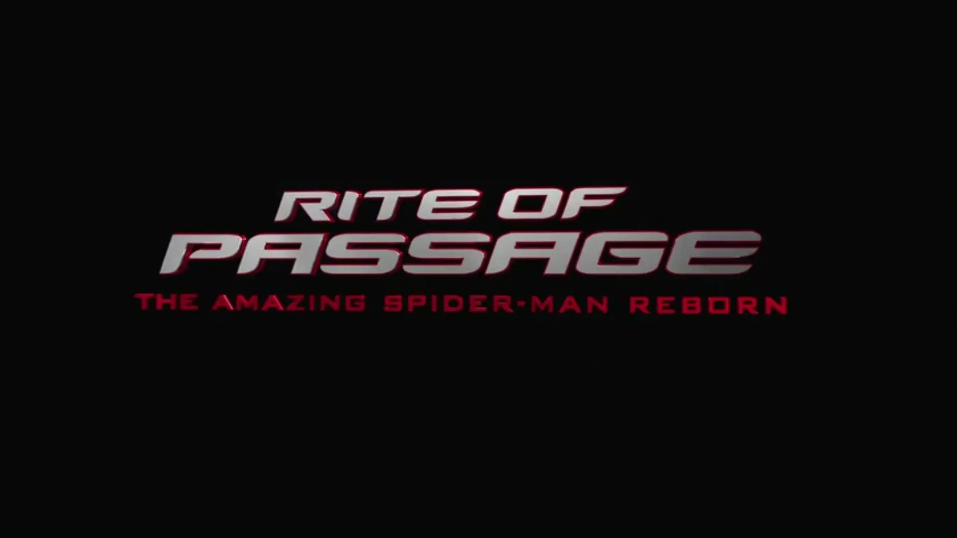 Rite of Passage: The Amazing Spider-Man Reborn backdrop