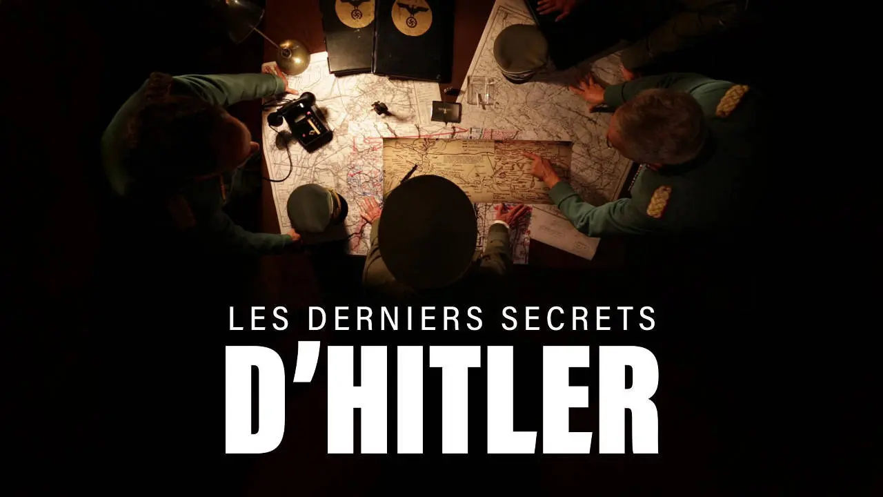 Les derniers secrets d'Hitler backdrop