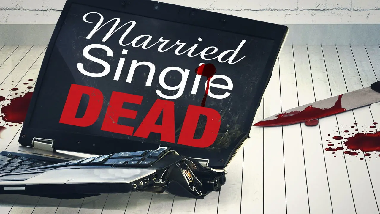 Married, Single, Dead backdrop