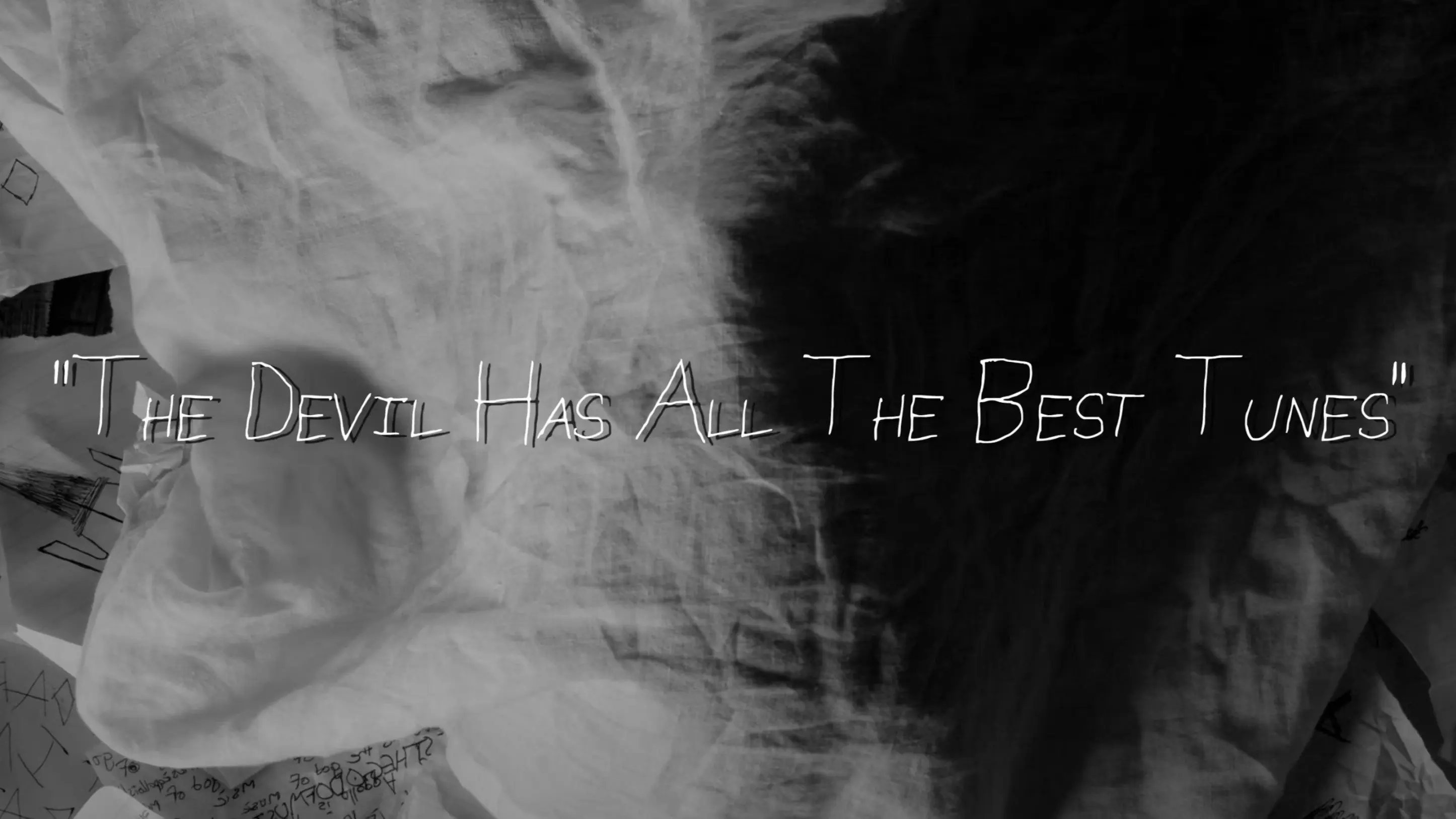 The Devil Has All The Best Tunes backdrop
