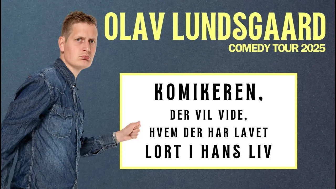 Olav Lundsgaard - Komikeren, der vil vide, hvem der har lavet lort i hans liv backdrop