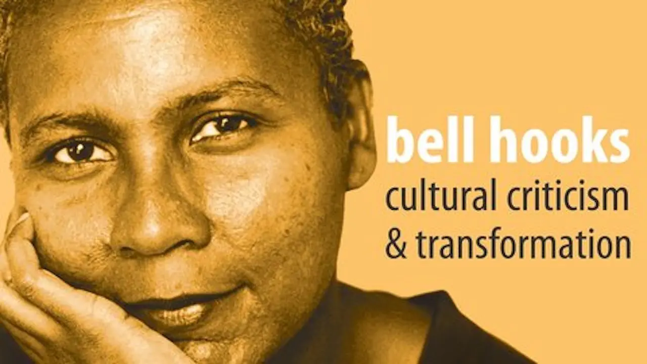 bell hooks: Cultural Criticism & Transformation backdrop