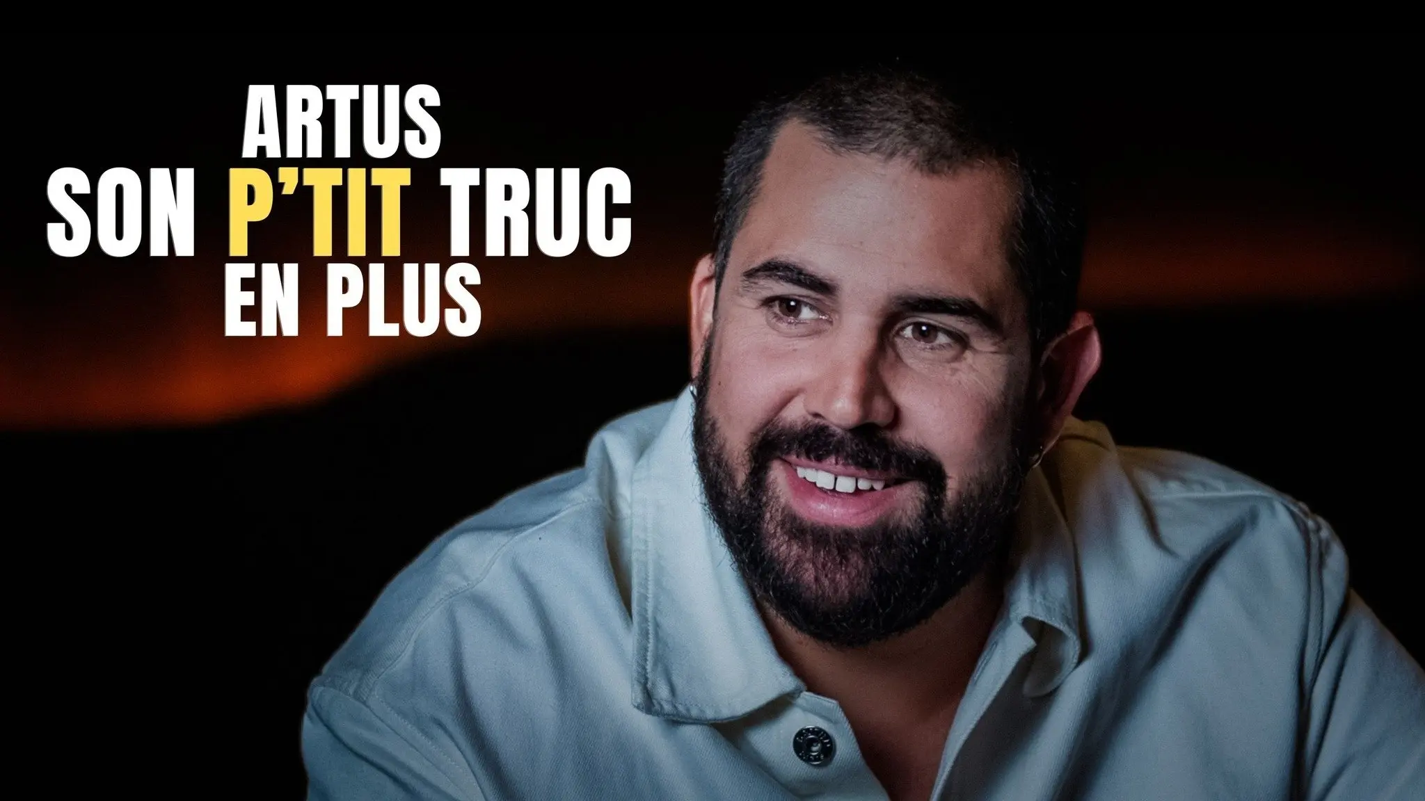 Artus : Son p'tit truc en plus backdrop