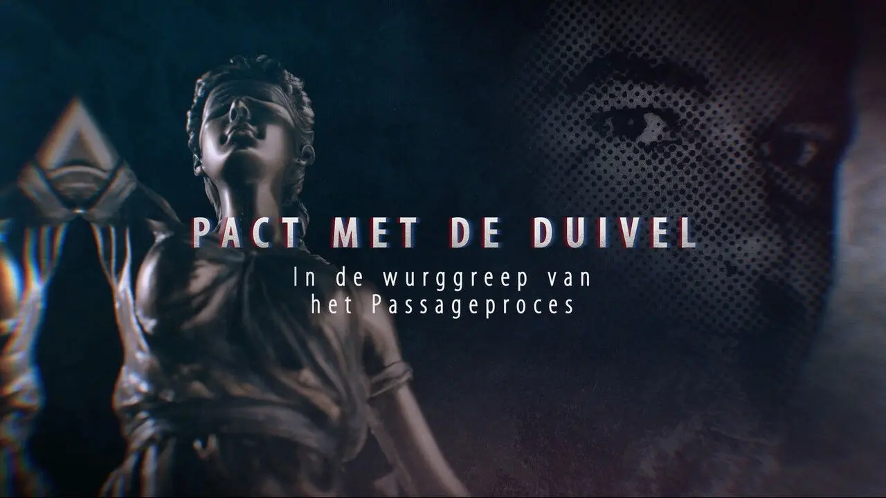 Pact met de Duivel, In de Wurggreep van het Passageproces backdrop