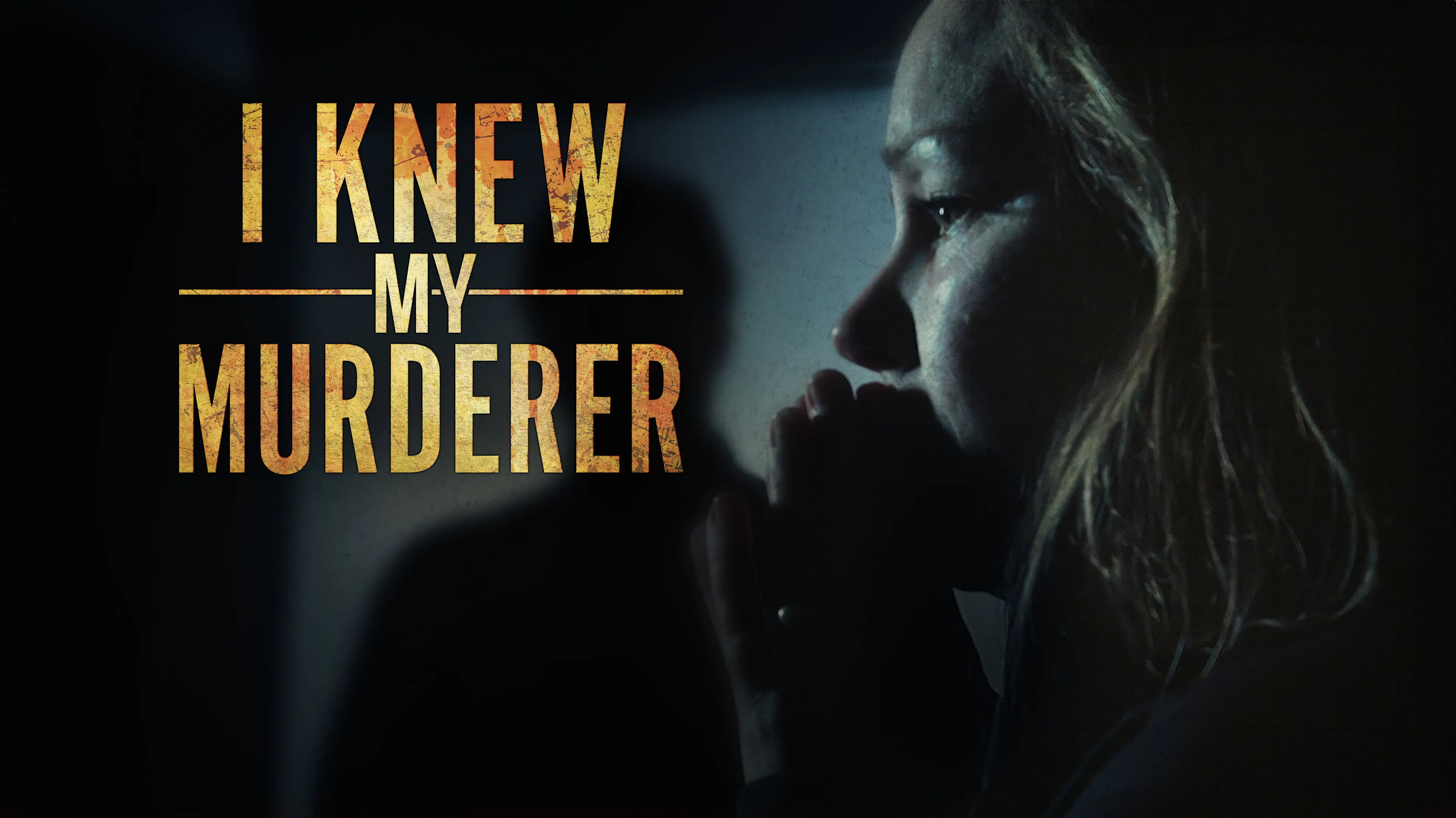 I Knew My Murderer backdrop