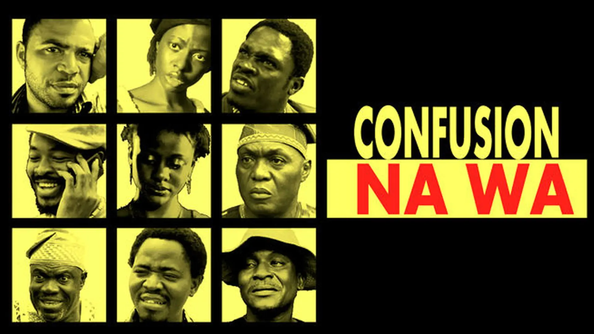 Confusion Na Wa backdrop