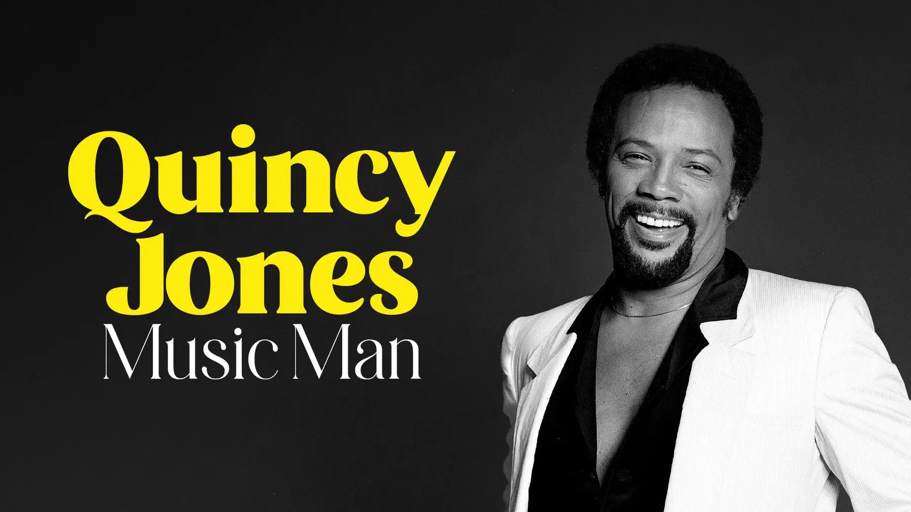 Quincy Jones, Music Man backdrop