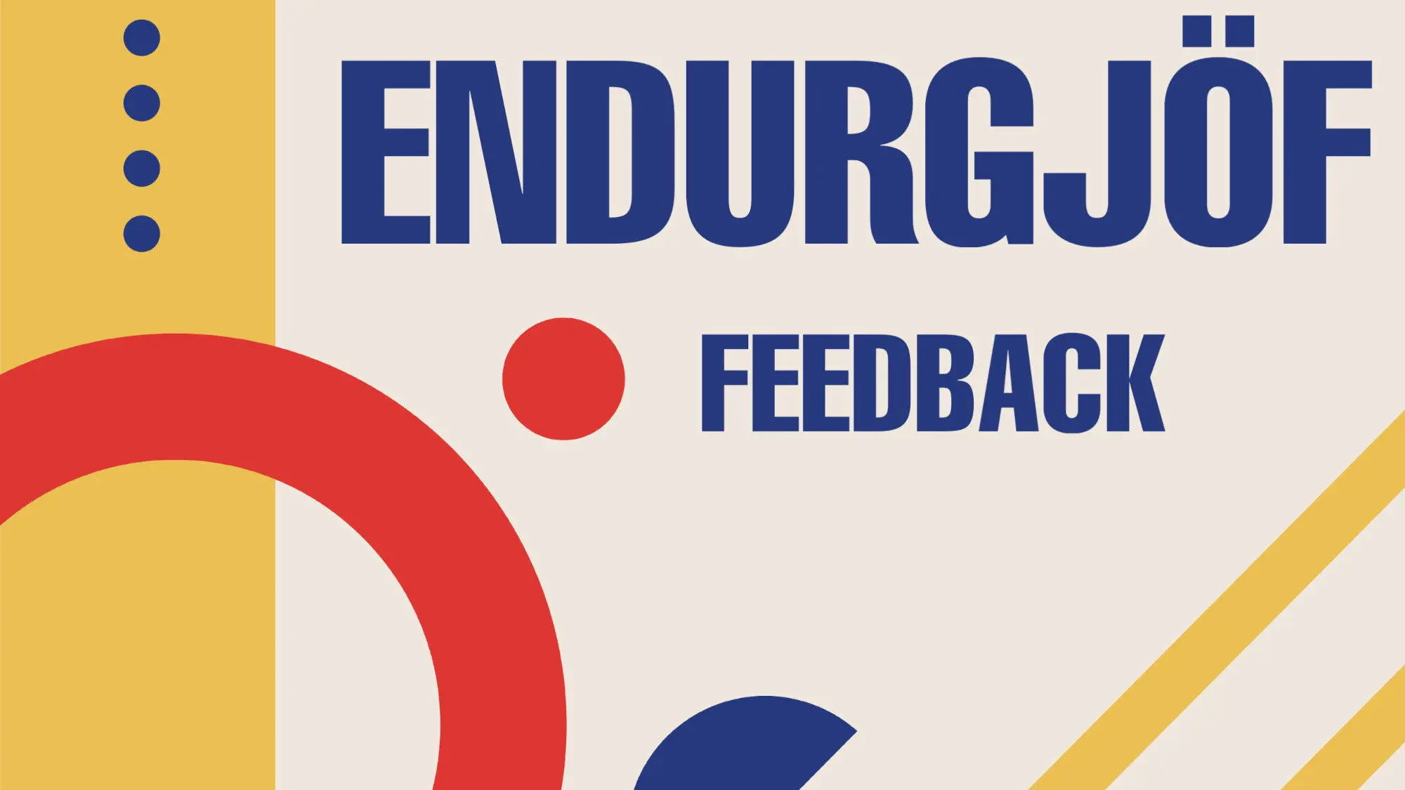Feedback backdrop