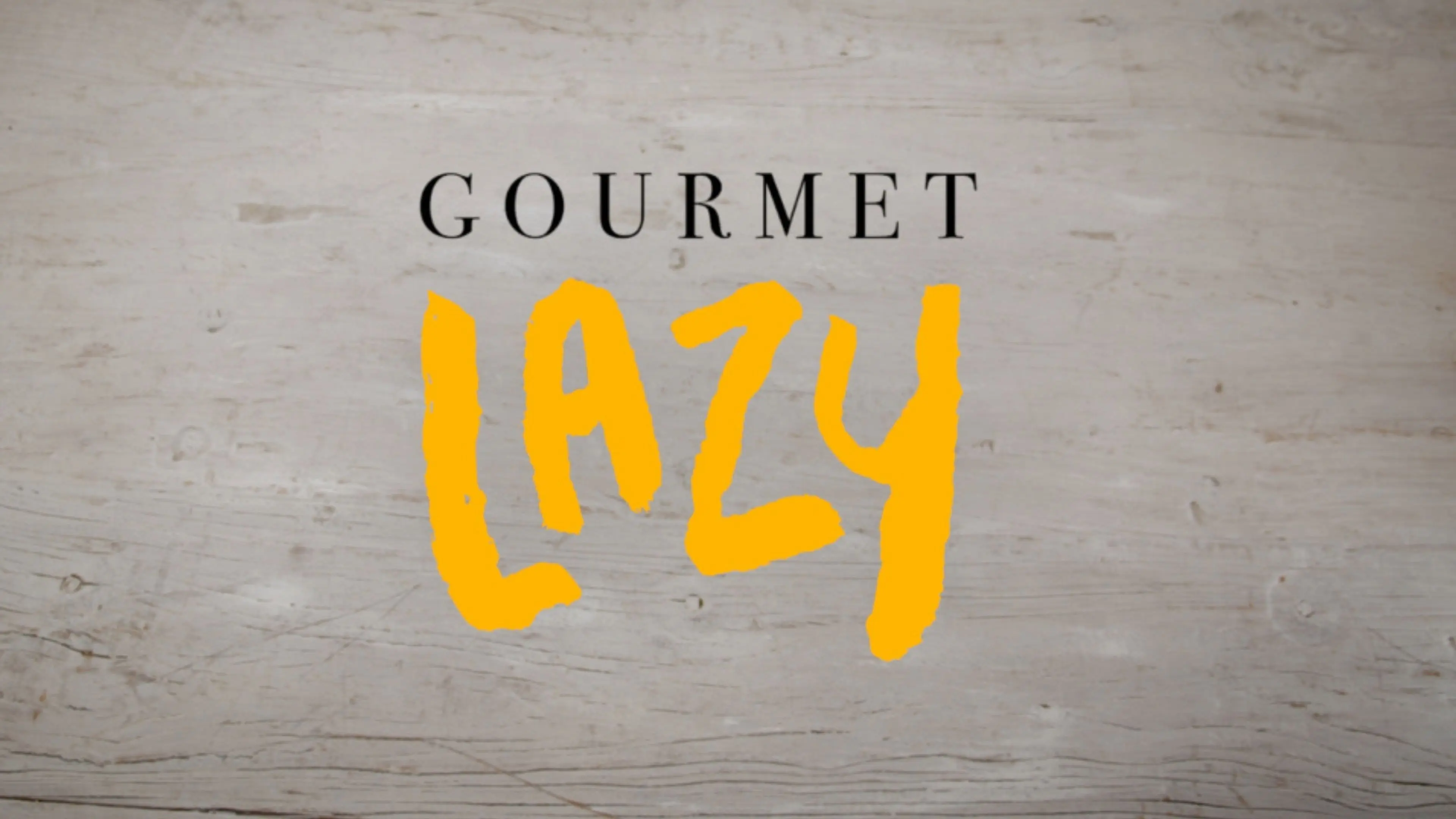 Gourmet Lazy backdrop