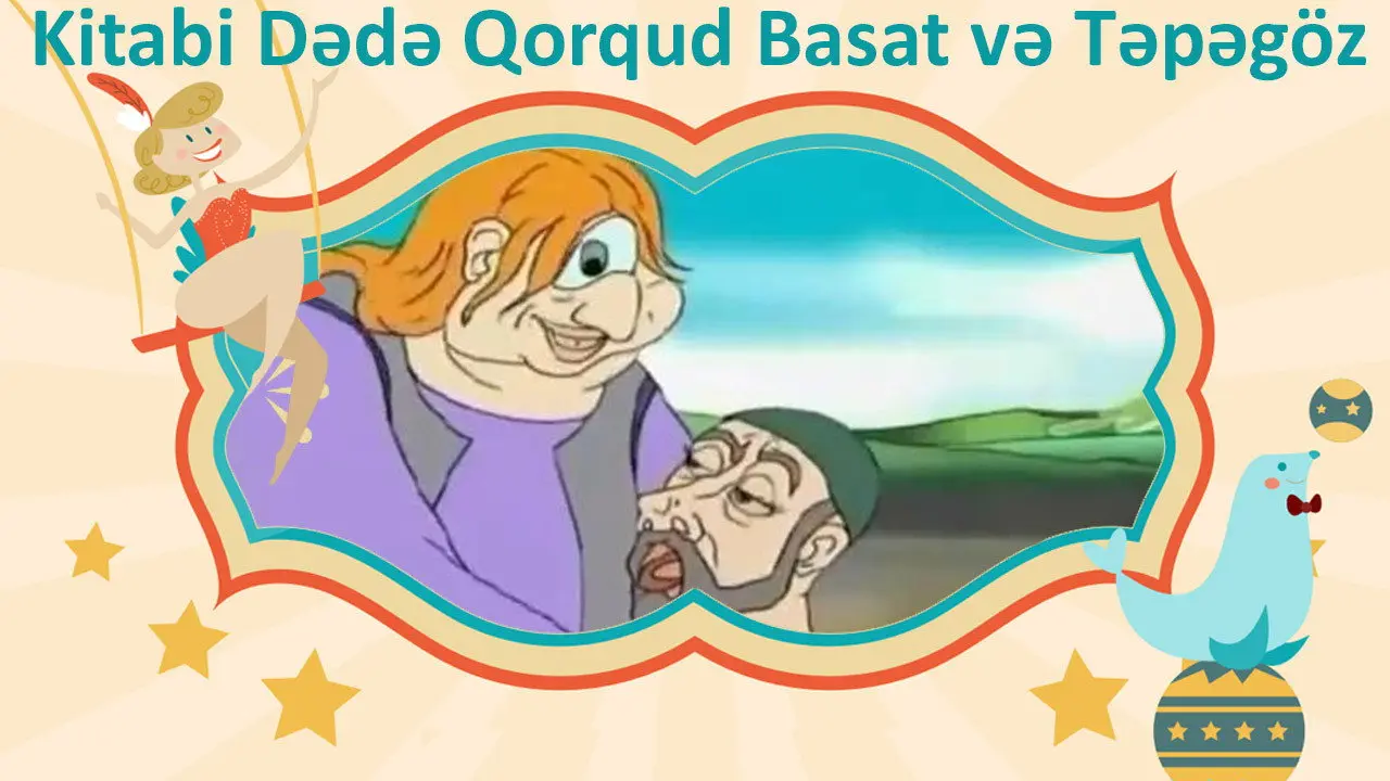 Kitabi Dada Gorgud. Basat and Tepagoz backdrop