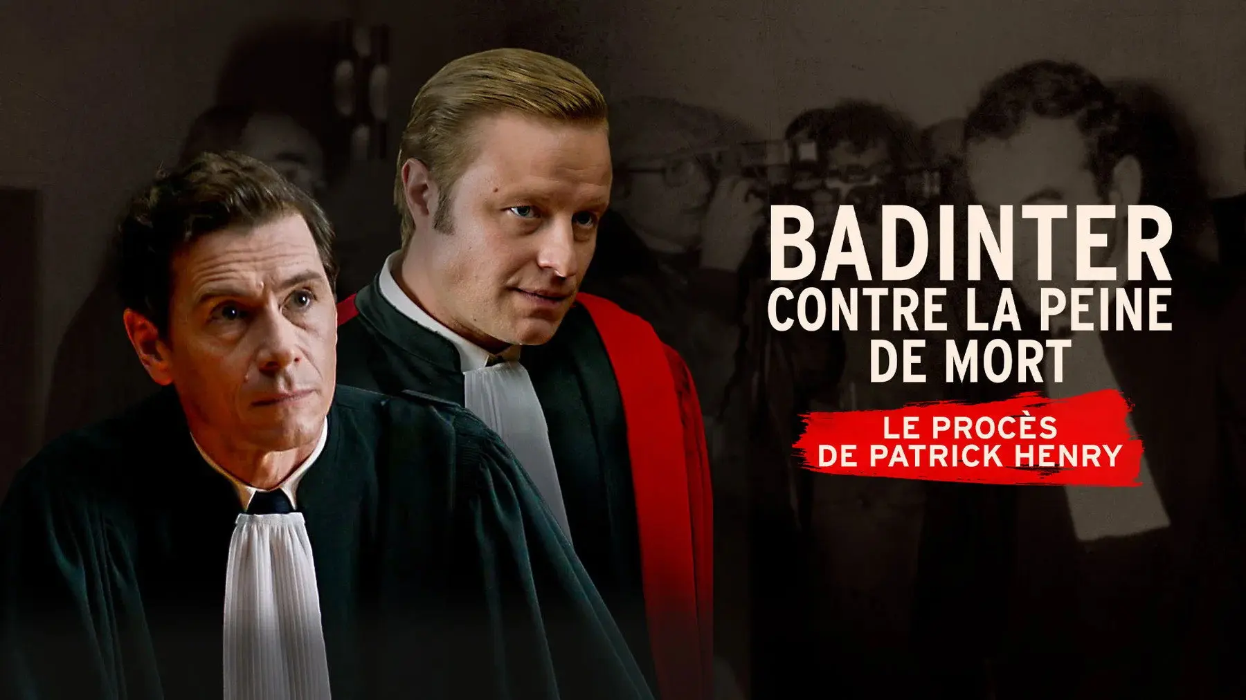 Badinter contre la peine de mort, le procès Patrick Henry backdrop