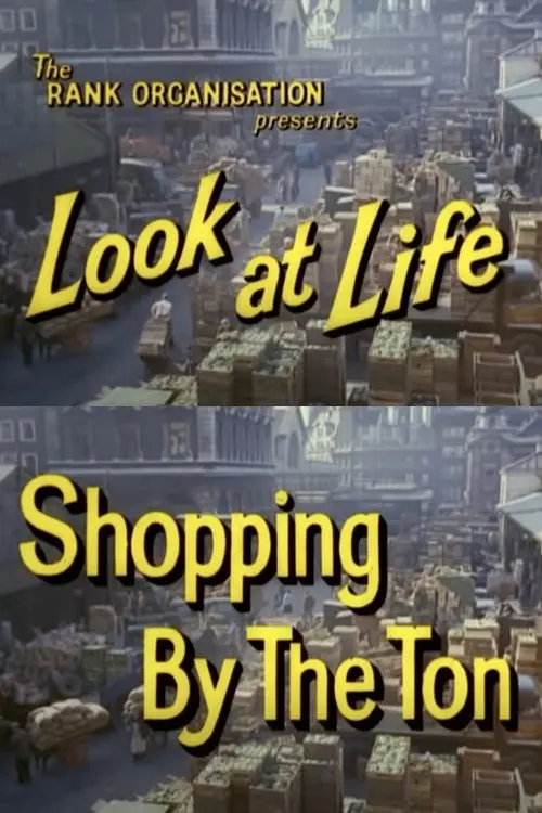 Look at Life: Shopping by the Ton