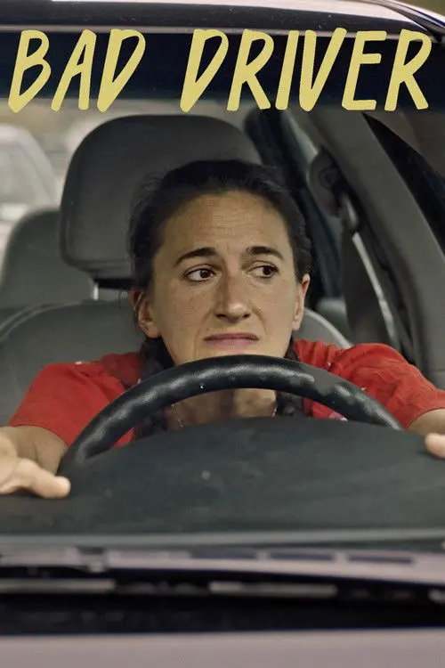 Bad Driver
