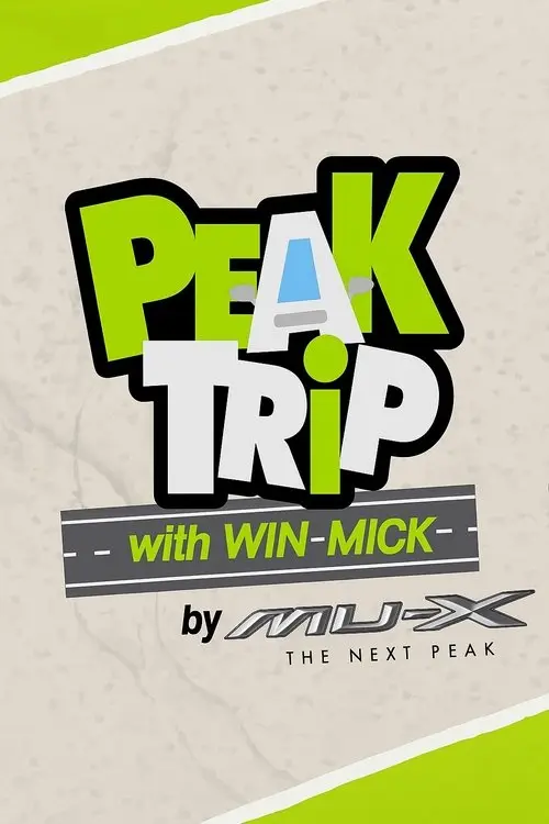 Peak trip with Win Mick