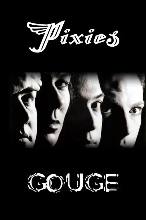 Pixies: Gouge