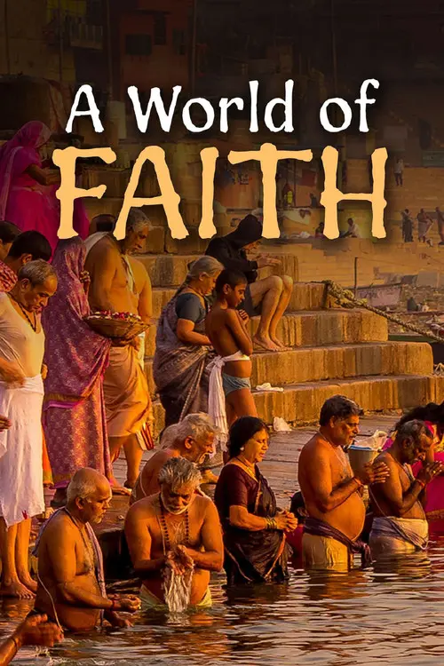 A World of Faith
