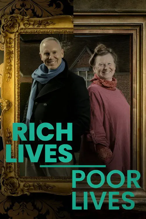 Rich Lives, Poor Lives