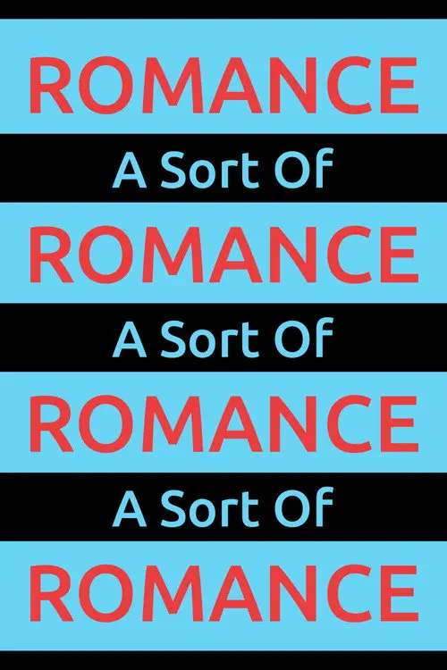 A Sort Of Romance
