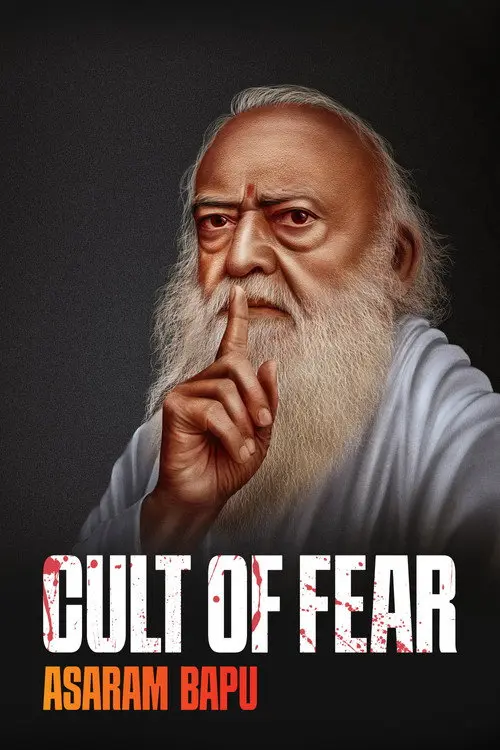Cult of Fear: Asaram Bapu