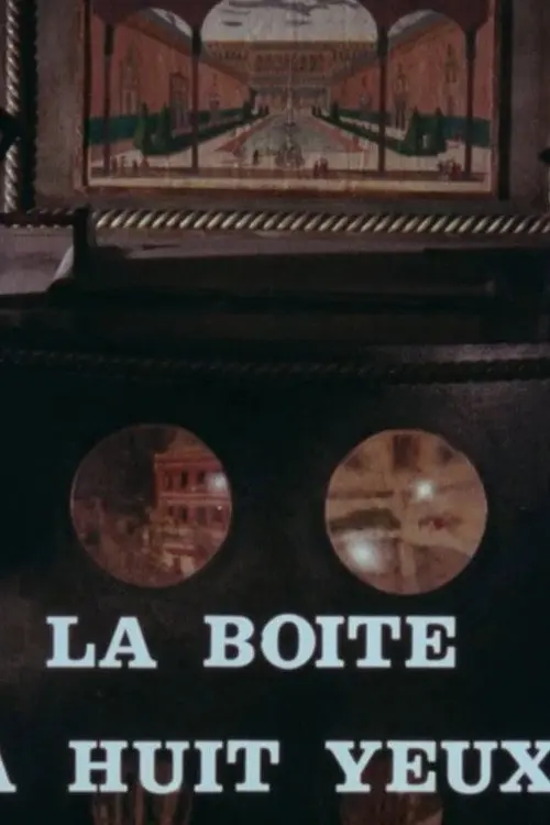 The Box with Eight Eyes