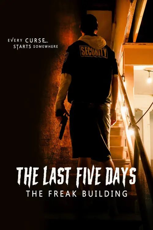 The Last Five Days: The Freak Building