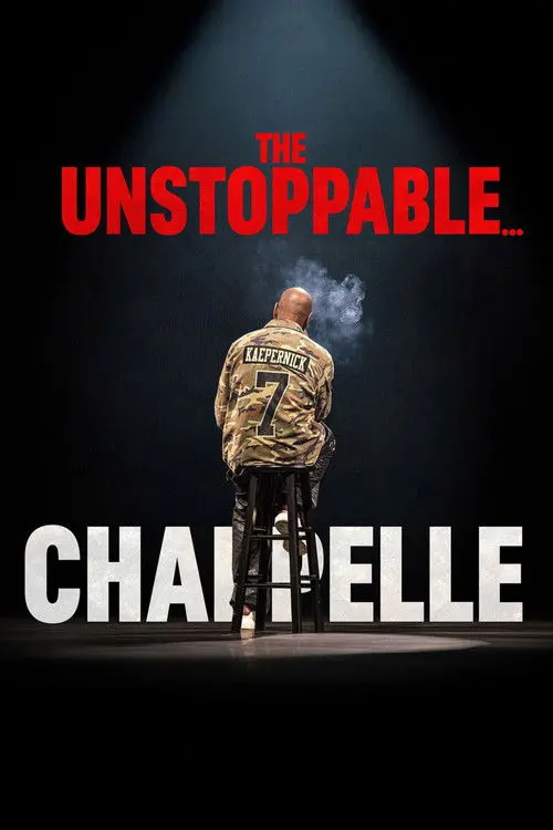 Dave Chappelle: The Unstoppable...