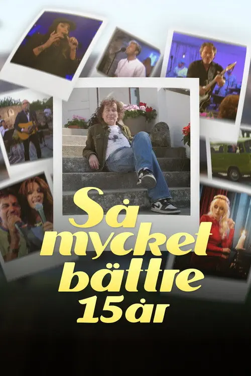 Så mycket bättre 15 år