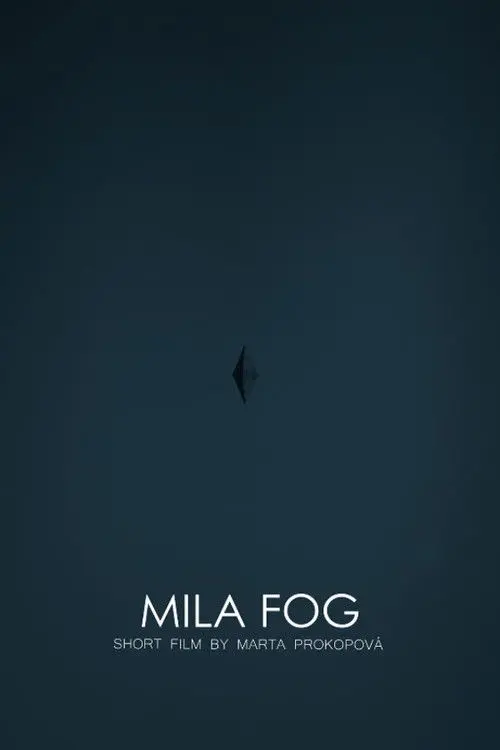 MILA FOG