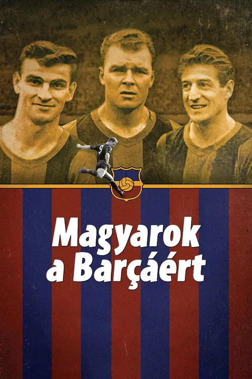 Magyarok a Barcáért
