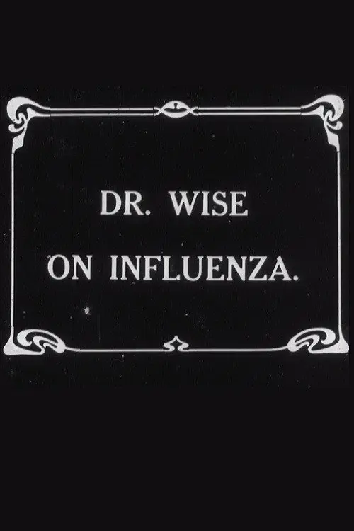 Dr. Wise on Influenza