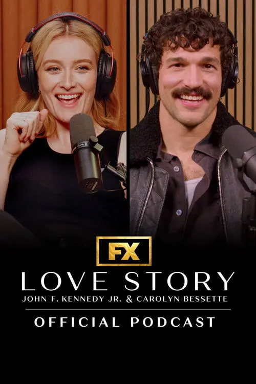 Love Story: John F. Kennedy Jr. & Carolyn Bessette Official Podcast