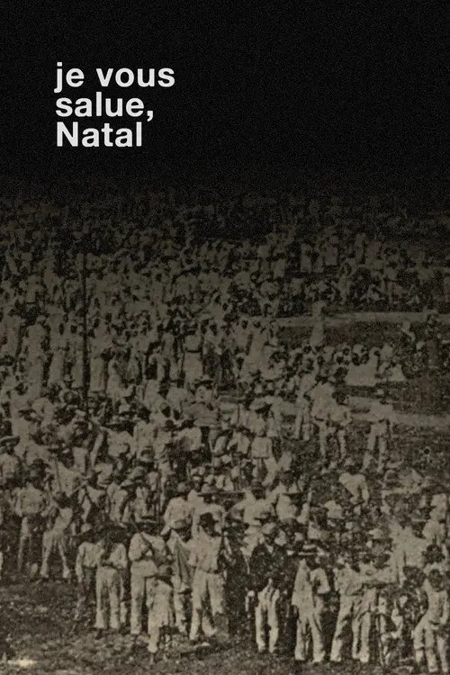 Je Vous Salue, Natal