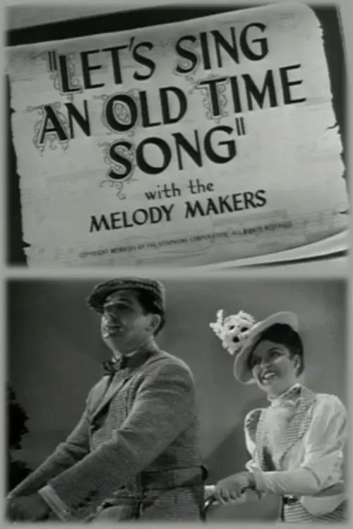 Let's Sing an Old Time Song