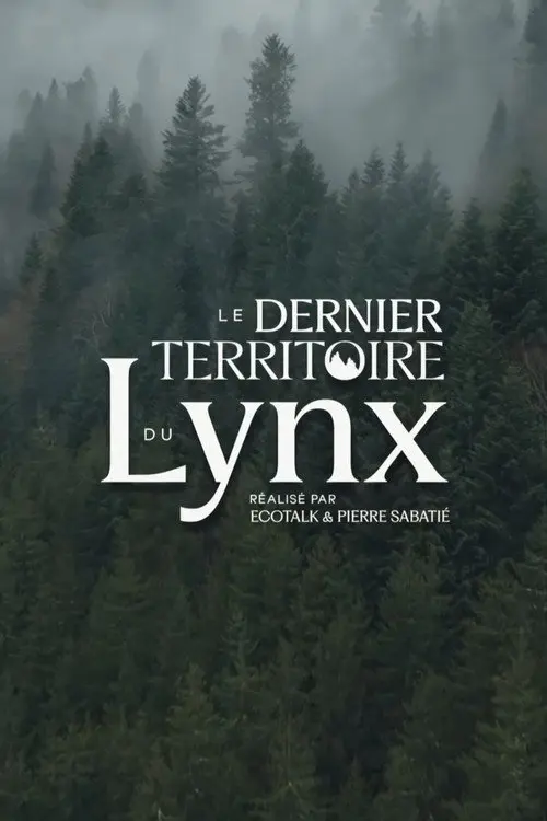 Le Dernier Territoire du Lynx