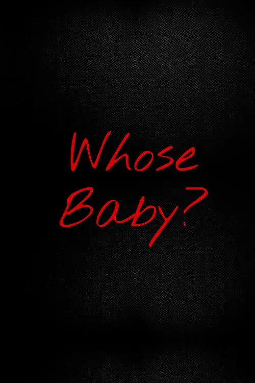 Whose Baby?