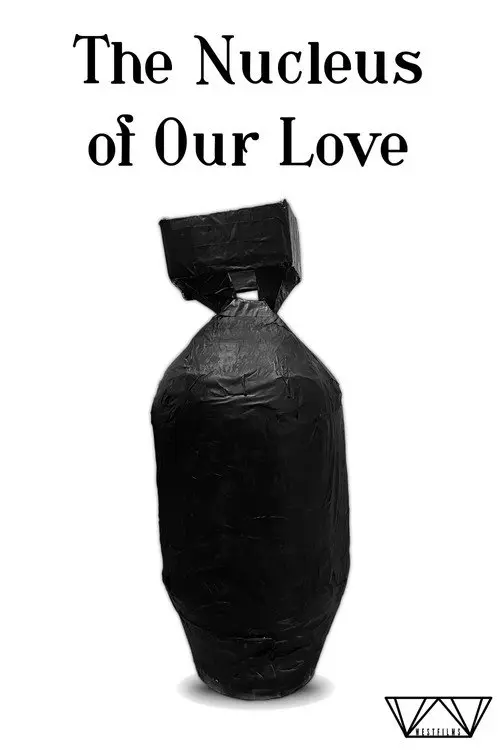 The Nucleus of Our Love