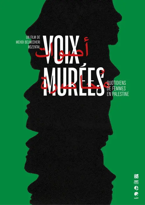 Voix murées : Quotidiens de femmes en Palestine