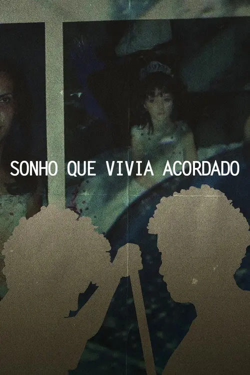 SONHO QUE VIVIA ACORDADO