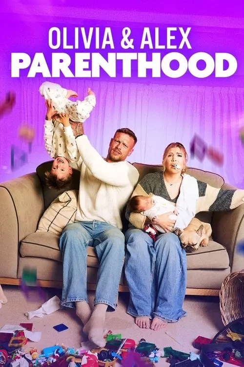 Olivia & Alex: Parenthood