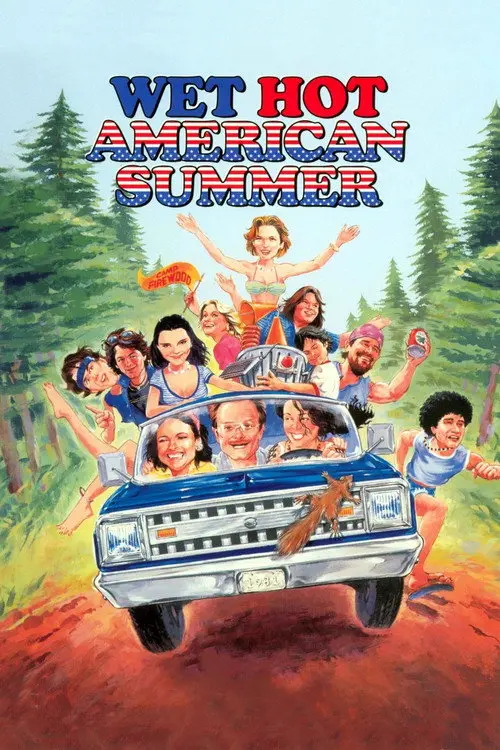 Wet Hot American Summer