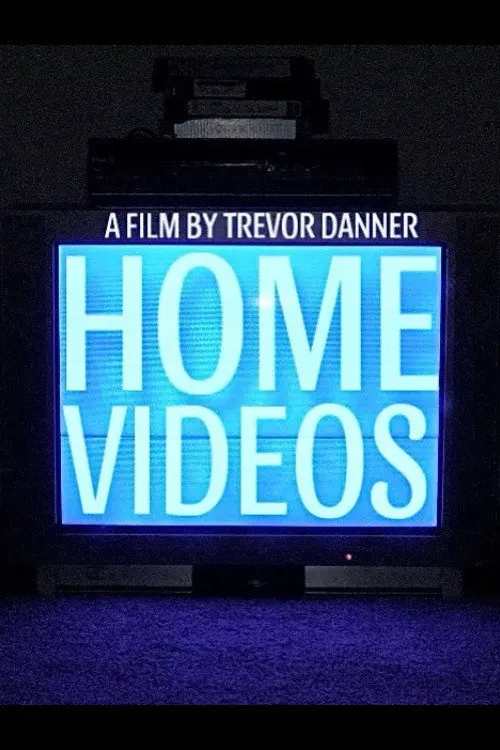 Home Videos