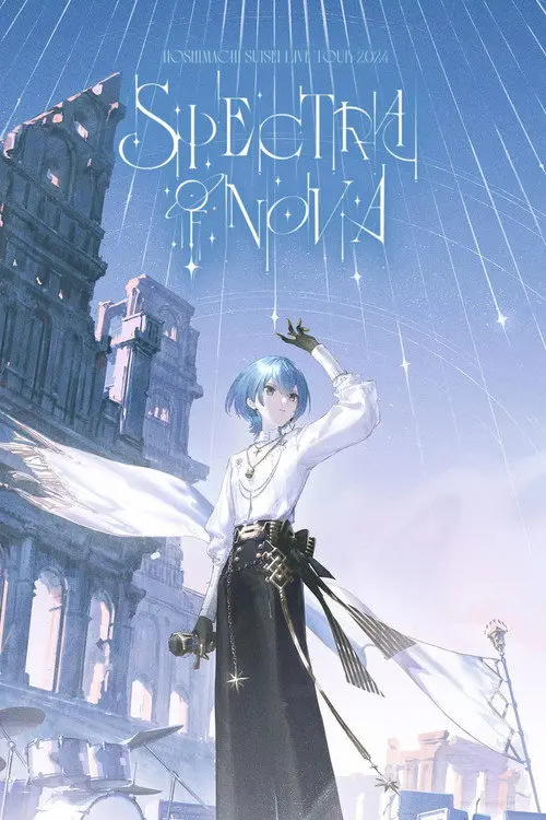 Hoshimachi Suisei Live Tour "Spectra of Nova" - Fukuoka Sunpalace