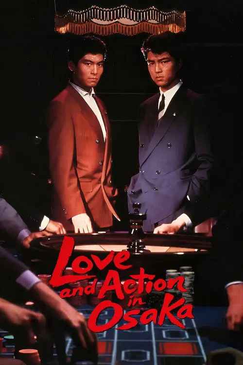 Love and Action in Osaka