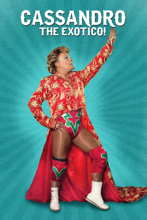 Cassandro the Exotico!