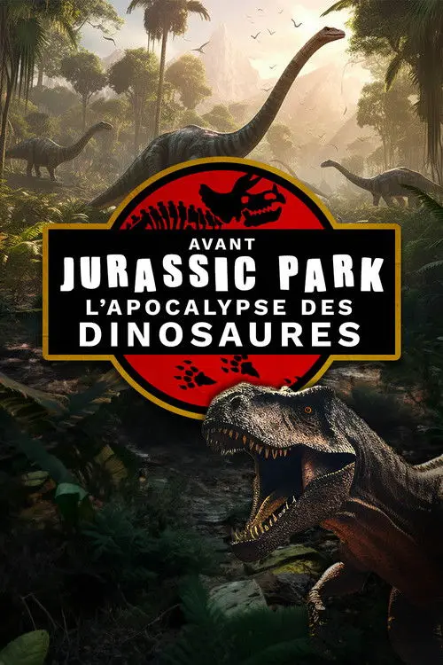 Avant jurassic park, L'apocalypse des dinosaures