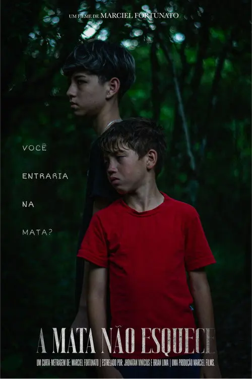 A Mata Não Esquece
