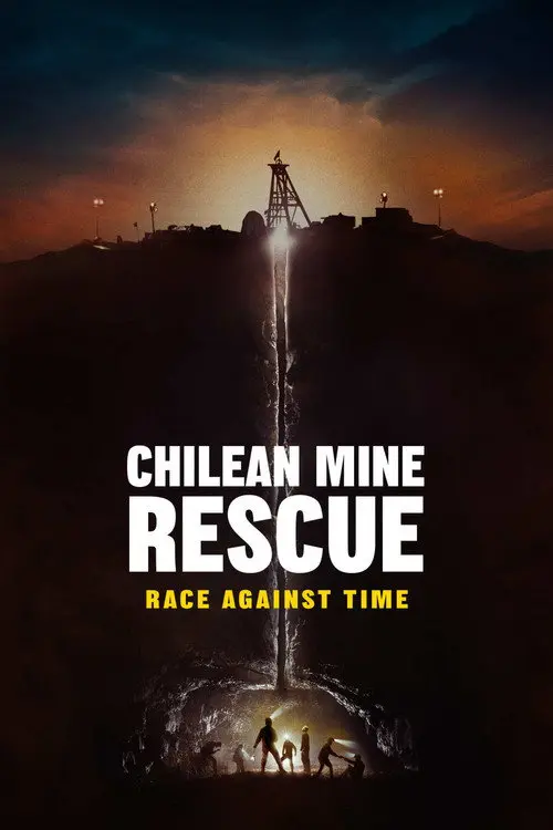 Chilean Mine Rescue: Race Against Time