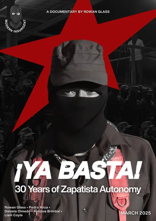 ¡Ya Basta! 30 Years of Zapatista Autonomy